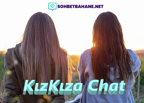 KızKıza Chat