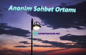Anonim Sohbet Ortamı