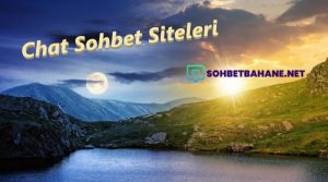 Chat Sohbet Siteleri