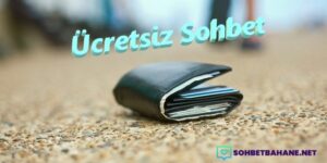 Ücretsiz Sohbet