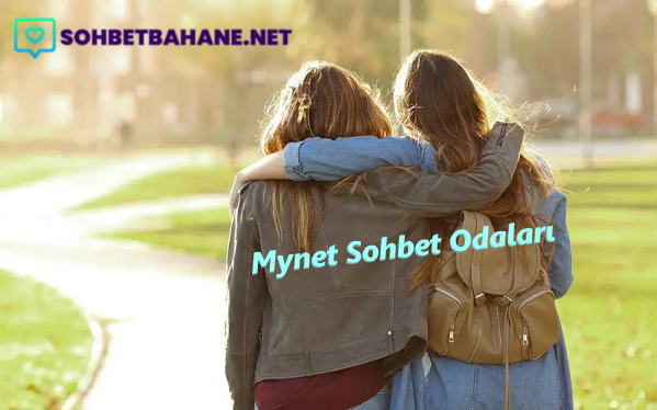 Mynet Sohbet Odaları