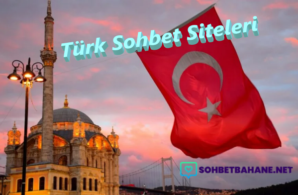 Türk Sohbet Siteleri
